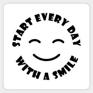 Start Every Day With A Smile Sticker